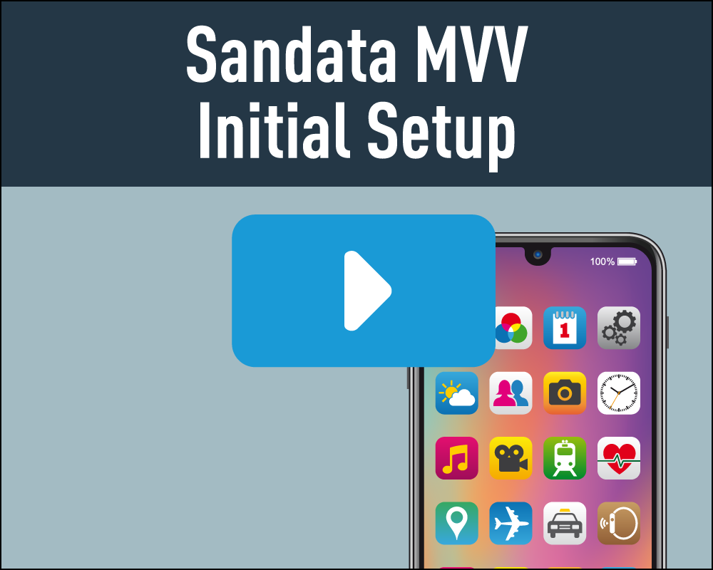 Sandata MVV Initial Setup